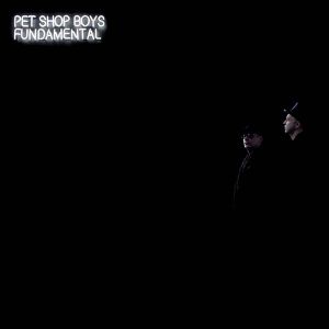 Pet Shop Boys - Fundamental (2017 Remastered) (Vinyl)