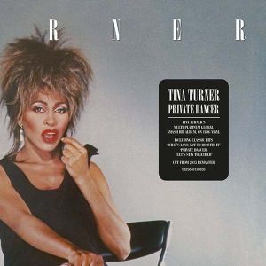 Tina Turner - Private Dancer (30th Anniversary Edition) (Vinyl)