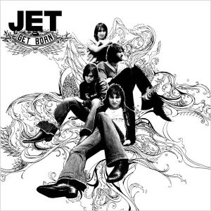 Jet - Get Born (Vinyl)