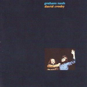 Graham Nash & David Crosby - Graham Nash & David Crosby [ CD ]