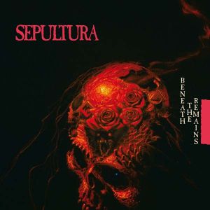 Sepultura - Beneath The Remains (Remastered + 2 Bonus Tracks) [ CD ]
