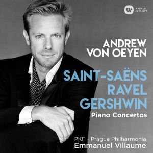 Andrew von Oeyen - Saint-Saens, Ravel, Gershwin - Piano Concertos [ CD ]
