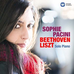 Sophie Pacini - Beethoven & Liszt Solo Piano [ CD ]