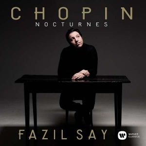 Fazil Say - Chopin: Nocturnes [ CD ]