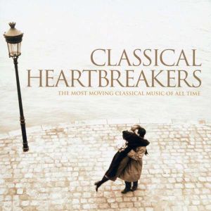 Classical Heartbreakers: The Most Moving Classical Music of All Time - Various (2CD) [ CD ]