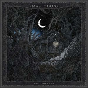 Mastodon - Cold Dark Place -EP- [ CD ]