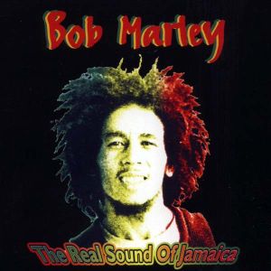 Bob Marley & The Wailers - The Real Sound Of Jamaica [ CD ]
