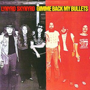 Lynyrd Skynyrd - Gimme Back My Bullets [ CD ]
