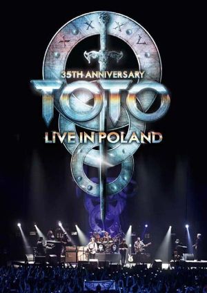 Toto - 35th Anniversary Tour: Live In Poland 2013 (DVD-Video)