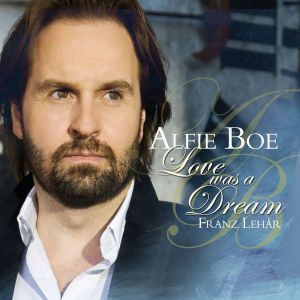 Alfie Boe - Love Was a Dream [ CD ]