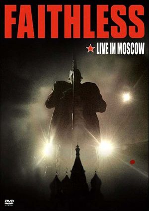 Faithless - Live In Moscow (DVD-Video) [ DVD ]