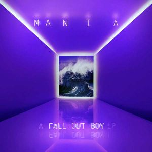 Fall Out Boy - Mania (Vinyl) [ LP ]