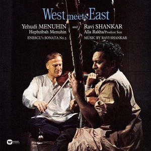 Ravi Shankar & Yehudi Menuhin - West Meets East: The Historic Shankar/Menuhin Sessions (Vinyl) [ LP ]