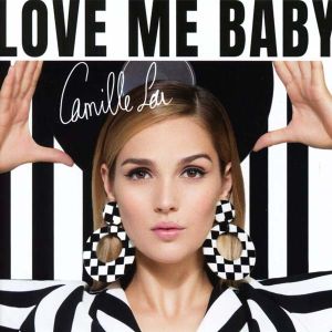 Camille Lou - Love Me Baby [ CD ]