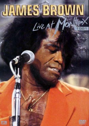 James Brown - Live At Montreux 1981 (DVD-Video) [ DVD ]