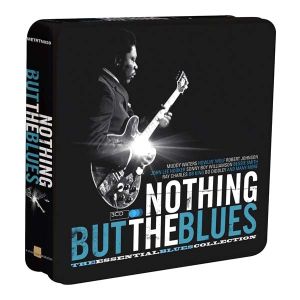 Nothing But the Blues: The Essential Blues Collection - Various Artists (3CD-Tin) [ CD ]