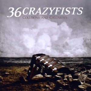 36 Crazyfists - Collisions And Castaways [ CD ]