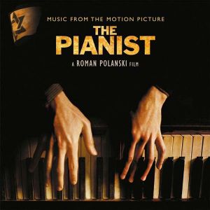 The Pianist (Music From The Motion Picture) (A Roman Polanski Film) (Compositions by Frederic Chopin & Wojciech Kilar) - Various (2 x Vinyl) [ LP ]