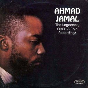 Ahmad Jamal - The Legendary Okeh & Epic Sessions [ CD ]