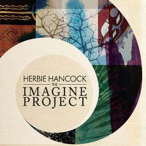 Herbie Hancock - The Imagine Project [ CD ]