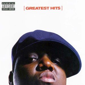 The Notorious B.I.G. - Greatest Hits [ CD ]