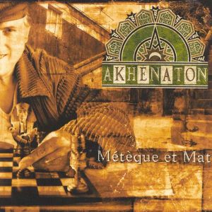 Akhenaton - Meteque Et Mat [ CD ]