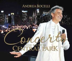 Andrea Bocelli - Concerto: One Night In Central Park [ CD ]