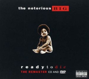 The Notorious B.I.G. - Ready To Die (Remastered Explicit Version) (CD with DVD)
