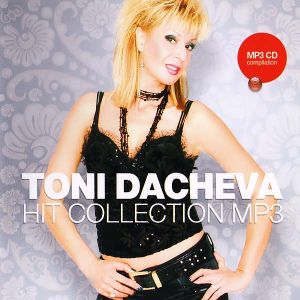 Тони Дачева - Hit Collection_mp3 [ CD ]