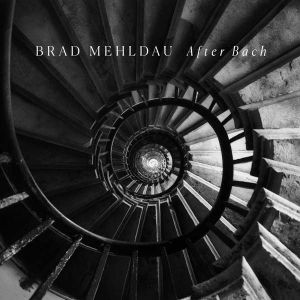 Brad Mehldau - After Bach [ CD ]