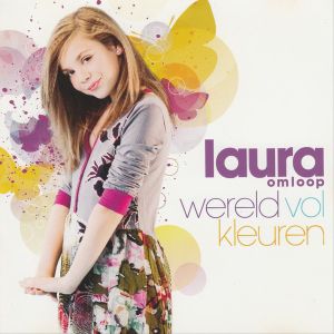 Laura Omloop - Wereld Vol Kleuren [ CD ]