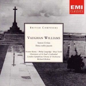 Ralph Vaughan Williams - Dona Nobis Pacem, Sancta Civitas [ CD ]