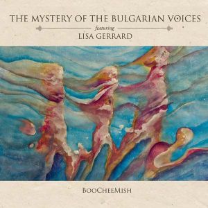 The Mystery Of The Bulgarian Voices feat. Lisa Gerrard - BooCheeMish [ CD ] 