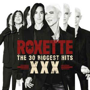 Roxette - The 30 Biggest Hits XXX (2CD) [ CD ]