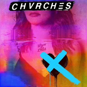 Chvrches - Love Is Dead [ CD ]