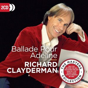 Richard Clayderman - Ballade Pour Adeline (The Masters Collection) (2CD) [ CD ]