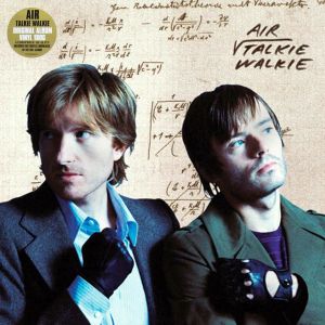 Air - Talkie Walkie (Vinyl)