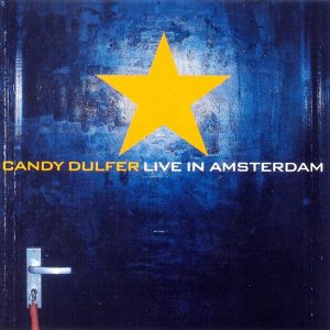 Candy Dulfer - Candy Dulfer Live In Amsterdam [ CD ]