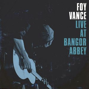 Foy Vance - Live At Bangor Abbey [ CD ]