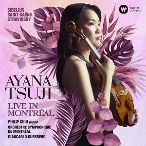 Ayana Tsuji - Live In Montréal - Works By Sibelius, Saint-Saens, Stravinsky [ CD ]