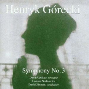 Gorecki, H. - Symphony No.3, Opus 36 'Symphony Of Sorrowful Songs' [ CD ]