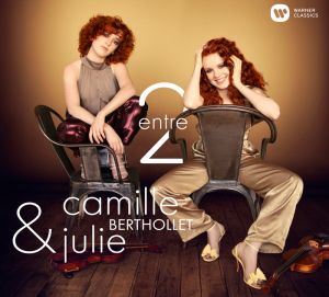 Camille Berthollet & Julie Berthollet - Entre 2 [ CD ]