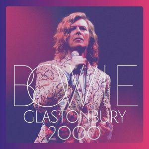 David Bowie - Glastonbury 2000 (Limited Edition) (3 x Vinyl Box) [ LP ]