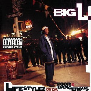 Big L - Lifestylez Ov Da Poor & Dangerous (USA edition) [ CD ]