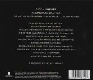 Gidon Kremer & Kremerata Baltica - The Art of Instrumentation: Homage to Glenn Gould (CD)