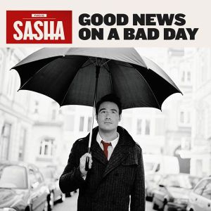 Sasha - Good News On A Bad Day [ CD ]