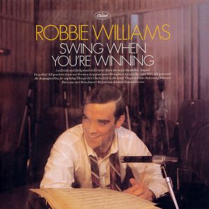 Robbie Williams - Swing When You're Winning [ CD ]