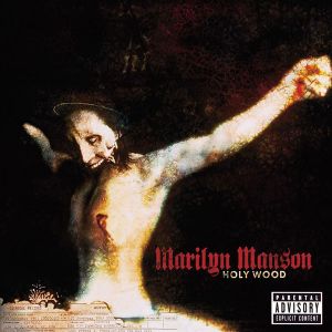 Marilyn Manson - Holy Wood (In The Shadow Of The Valley Of Death) (Enhanced CD) [ CD ]