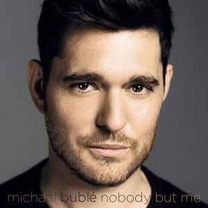 Michael Buble - Nobody But Me (Vinyl) [ LP ]