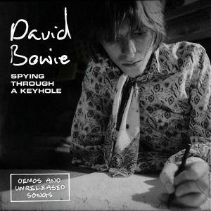David Bowie - Spying Through A Keyhole (Demos And Unreleased Songs) (4 x 7 Inch Vinyl, Single, Mono) [ 7" VINYL ]